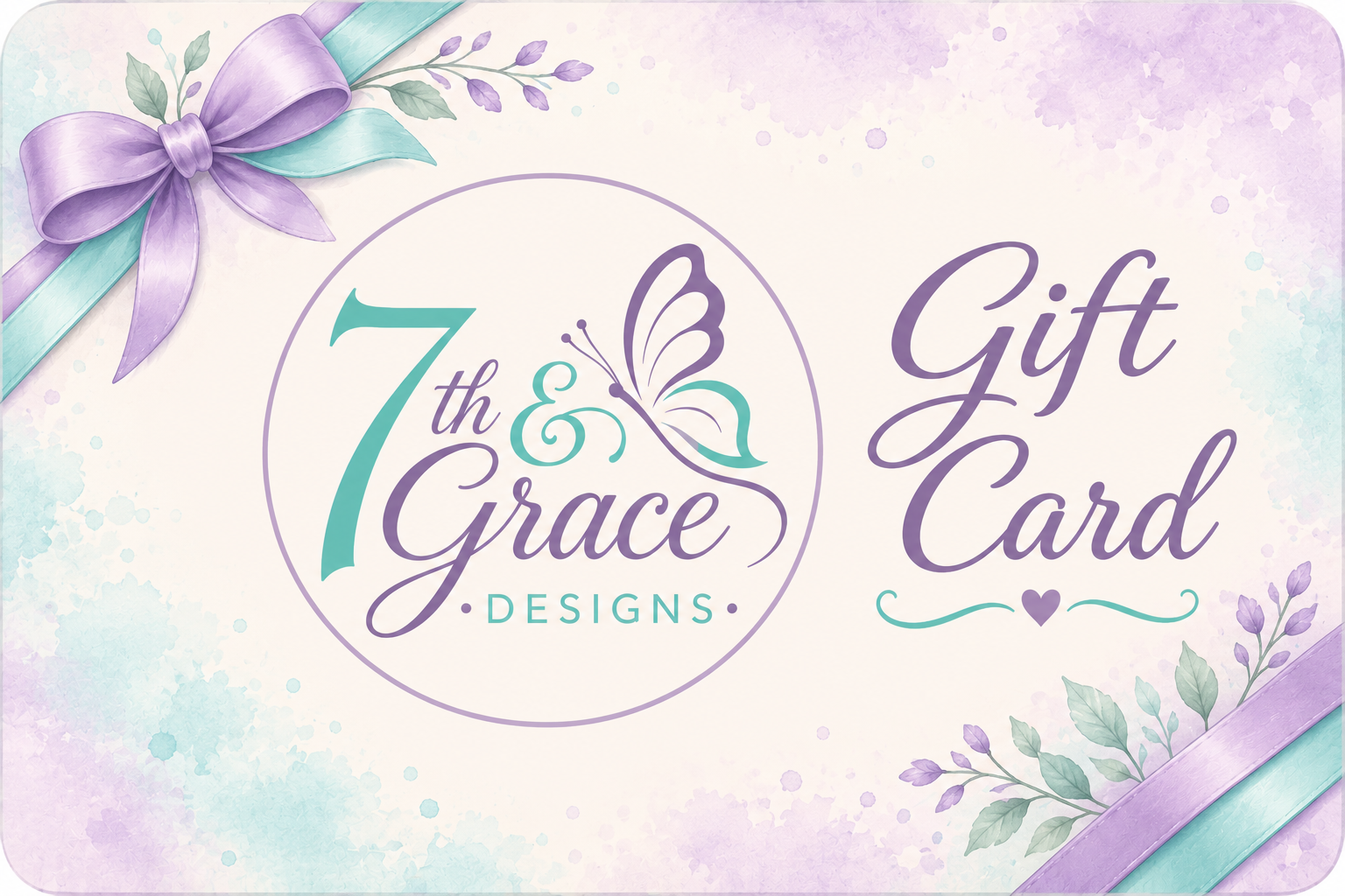 7th & Grace Designs Gift Card