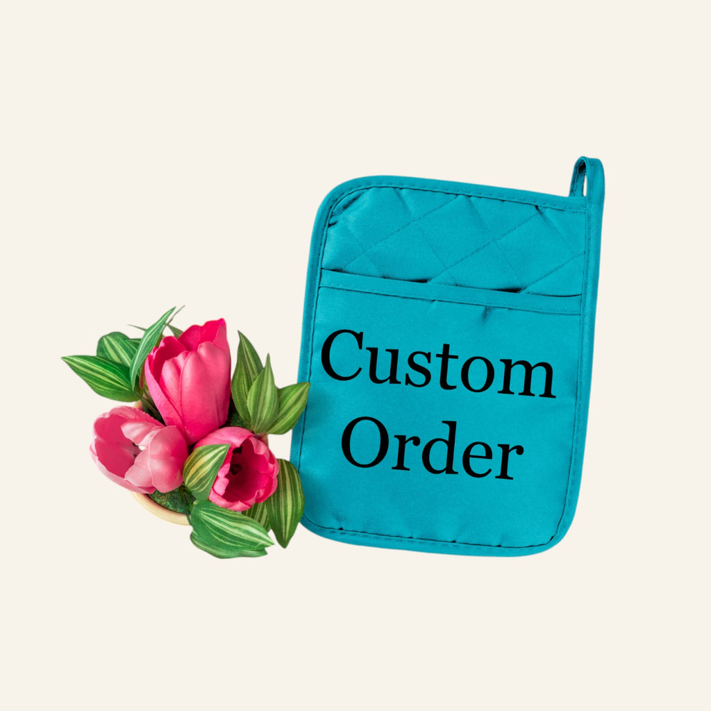 Custom Request Potholder - Design Your Own Kitchen Oven Mitts-Pot Holders - Housewarming Gifts - Personalized Gift Giving Idea (Copy)